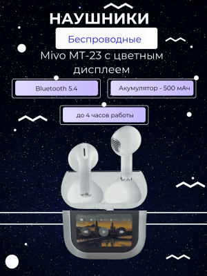 Беспроводные наушники Mivo MT-23 с цветным дисплеем