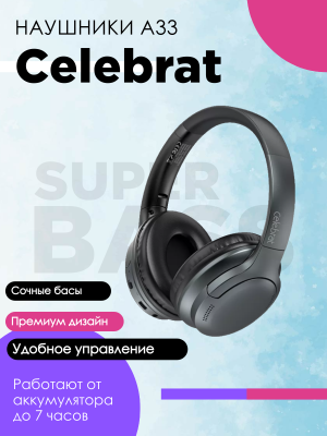 Беспроводные наушники Celebrat A33, черный